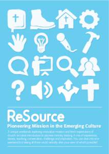 ReSource  Pioneering Pioneering Mission Mission in in the