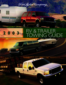 Pickup trucks / Recreational vehicles / Ford Super Duty / Ford F-Series / Dodge Ram / Truck camper / Ford F-550 / Trailer / Travel trailer / Transport / Private transport / Land transport