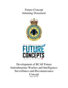Development of RCAF Future Antisubmarine-Warfare and Intelligence-Surveillance-and-Reconnaissance Concept