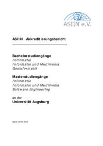 ASIIN Akkreditierungsbericht  Bachelorstudiengänge I nform atik I nform atik und M ultim edia