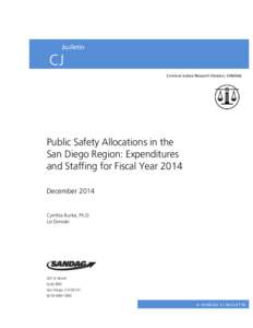 bulletin  CJ Criminal Justice Research Division, SANDAG  Public Safety Allocations in the