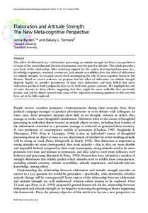 Social and Personality Psychology Compass): 17–29, spc3Elaboration and Attitude Strength: The New Meta-cognitive Perspective Jamie Barden1* and Zakary L. Tormala2 1