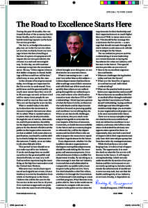 SPECIAL TO FIRE CHIEF  The Road to Excellence Starts Here During the past 18 months, the continued decline of the economy has hit home locally, and in many cases has had devastating impacts on the local