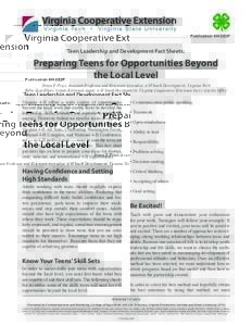 www.ext.vt.edu Publication 4H-283P Teen Leadership and Development Fact Sheets:  Preparing Teens for Opportunities Beyond
