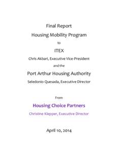 Final Report Housing Mobility Program to ITEX Chris Akbari, Executive Vice-President