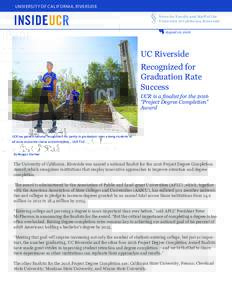 UNIVERSITY OF CALIFORNIA, RIVERSIDE News for Faculty and Staff of the University of California, Riverside August 10, 2016  UC Riverside