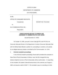 Order Denying Motion to Dismiss and Assigning to Administrative Law Judge