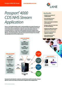 www.lanetelecom.com  Passport 4000 CDS Stream Passport®4000 CDS NHS Stream