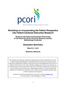 Clinical research / Medical terms / Medical informatics / Epidemiology / Outcomes research / Patient Centered Outcomes / Patient-reported outcome / Evidence-based medicine / Quality of life / Medicine / Health / Healthcare