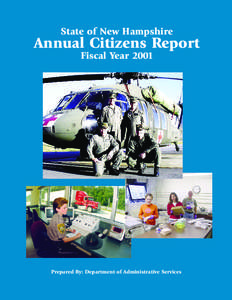 State of New Hampshire  Annual Citizens Report Fiscal Year[removed]Prepared By: Department of Administrative Services