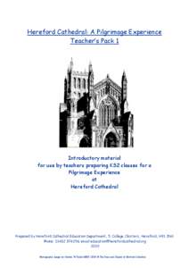 English Gothic architecture / Norman architecture / Diocese of Hereford / Hereford / Hereford Cathedral / Æthelberht II of East Anglia / Thomas de Cantilupe / Offa of Mercia / Thomas Becket / Herefordshire / Geography of England / England