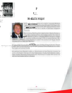 ®  Robert A. Engel Rob Engel is managing director and co-head of Investment Banking & Capital Markets at Wells Fargo Securities. Rob joined Wells Fargo as head of Mergers & Acquisitions in June 2005 and assumed his curr