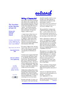 1  outreach Why Church? The Newsletter of the Churches