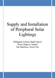 Supply and Installation of Peripheral Solar Lightings Philippine Science High School Ilocos Region Campus San Ildefonso, Ilocos Sur