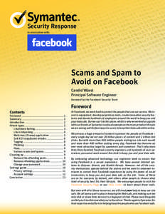 Security Response in association with: Scams and Spam to Avoid on Facebook Candid Wüest