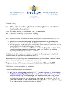 December 5, 2012 To: All Hawaii Low Income Housing Tax Credit, Rental Housing Trust Fund, and/or Hula Mae Multi-family Fund Property Owners