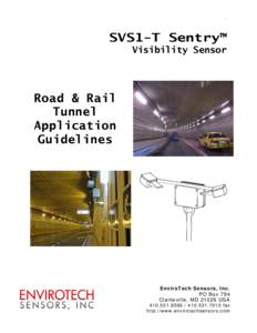 .  SVS1-T Sentry™ Visibility Sensor  Road & Rail