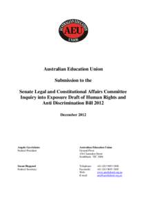 Discrimination / Promotion of Equality and Prevention of Unfair Discrimination Act / Australian Human Rights Commission / Law / Employment Non-Discrimination Act / Government / Humanities / Discrimination law / Australian Education Union / Education International