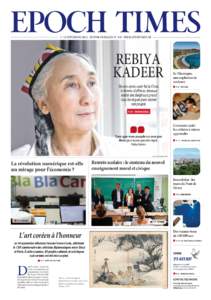 SEPTEMBRE 2015 · ÉDITION FRANÇAISE N° 339 · WWW.EPOCHTIMES.FR  REBIYA KADEER Dix ans après avoir fui la Chine, la femme d’affaires devenue