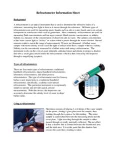 Optical devices / Food science / Measuring instruments / Digital handheld refractometer / Refractometer / Traditional handheld refractometer / Inline process refractometer / Abbe refractometer / Refractive index / Measurement / Optics / Technology