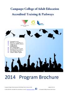 2014 Program Brochure Campaspe College Of Adult EducationHare Street, Echuca Vic 3564 P: (F: (www.ccae.vic.edu.au UpdatedS:\Templates\College brochure 