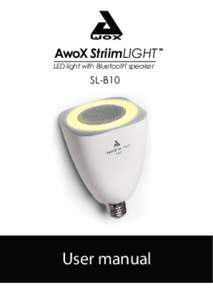 AwoX StriimLIGHT  LED light with Bluetooth speaker SL-B10