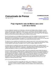 Comunicado de Prensa Date: April 23, 2012 FOR IMMEDIATE RELEASE Russ Oates [removed]
