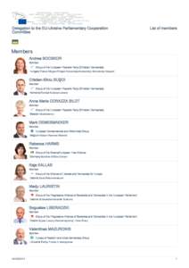 Delegation to the EU-Ukraine Parliamentary Cooperation Committee List of members  Members