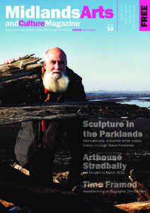A REVIEW OF THE ARTS IN LAOIS, OFFALY AND WESTMEATH WINTER[removed]FREE T H E AT R E & F I L M