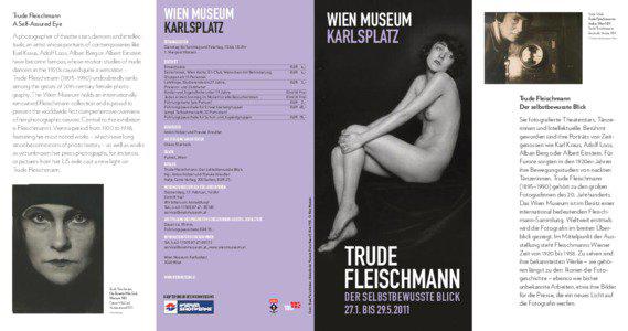 Trude Fleischmann A Self-Assured Eye A photographer of theatre stars, dancers and intellectuals; an artist whose portraits of contemporaries like