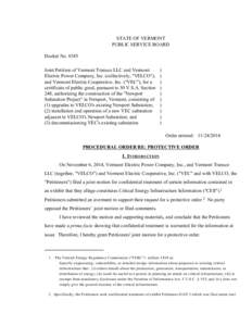 8385 Procedural Order Re: Protective Order STATE OF VERMONT PUBLIC SERVICE BOARD Docket No[removed]Joint Petition of Vermont Transco LLC and Vermont Electric Power Company, Inc. (collectively, 