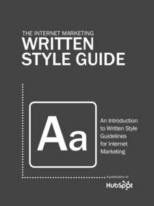 1  the internet marketing written style guide the internet marketing