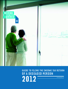 GUIDE TO FILING THE INCOME TAX RETURN  OF A DECEASED PERSON 2012