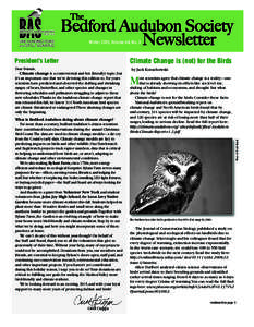 The Winter 2015, Volume 64, No. 3 Climate Change is (not) for the Birds  President’s Letter