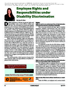 This article was originally published in COMMUNIQUÉ, the official journal of the Clark County Bar Association (CCBA) (April 2013, Vol . 34, No. 4) For permission to reprint contact the editor-in-chief at CCBA, 725 S. 8t