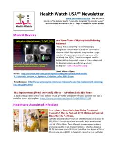 Health Watch USAsm Newsletter www.healthwatchusa.org July 10, 2015 Member of the National Quality Forum and a designated 