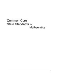 Common Core State Standards Initiative / Mathematics / Mathematical proof / Outcome-based education / Standards-based education reform / Victorian Essential Learning Standards / Principles and Standards for School Mathematics / Connected Mathematics / Education / Education reform / Mathematics education