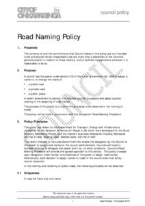 council policy  Road Naming Policy 1.  Preamble