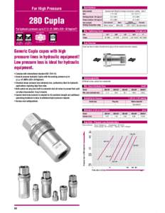 For High Pressure  280 Cupla Specifications Special steel (Bright chromate conversion coating : silver)