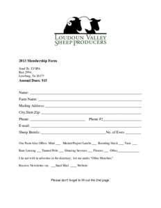 2013 Membership Form Send To: LVSPA Box 2994, Leesburg, Va[removed]Annual Dues: $15