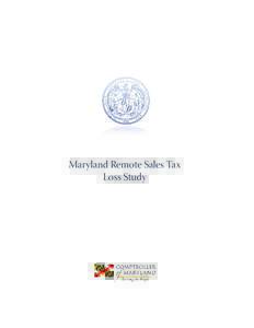Maryland Remote Sales Tax Loss Study Peter Franchot Comptroller