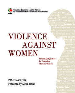violence against women forced marriage femicide violence ag violence against women female genit cutting/mutilation force violence against women