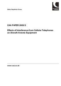 Technology / Radio navigation / Aviation in the United Kingdom / DO-160 / Electronic design / Air safety / Instrument landing system / Civil Aviation Authority / Mobile phones on aircraft / Avionics / Aviation / Transport