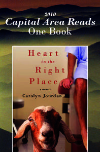 2010  Capital Area Reads One Book Heart in the