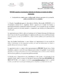 COMUNICACIÓN SOCIAL  FEPADE capacita a funcionarios federales de Sinaloa en materia de delitos electorales 