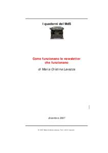 I quaderni del MdS  Come funzionano le newsletter che funzionano di Maria Cristina Lavazza