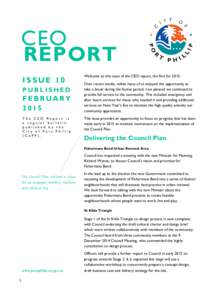 CEO REPORT ISSUE 10 PUBLISHED  FEBRUARY