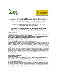 Journal of Internet Banking and Commerce An open access Internet journal (http://www.arraydev.com/commerce/jibc/) Journal of Internet Banking and Commerce, December 2014, vol. 19, no.3 (http://www.arraydev.com/commerce/j