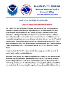 MIAMI-SOUTH FLORIDA National Weather Service Forecast Office http://www.weather.gov/miami  JUNE 2014 WEATHER SUMMARY