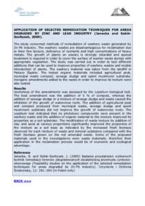 APPLICATION OF SELECTED REMEDIATION TECHNIQUES FOR AREAS DEGRADED BY ZINC AND LEAD INDUSTRY (Janecka and SobikSzołtysek, The study concerned methods of remediation of washery waste generated by Zn-Pb industry. Th